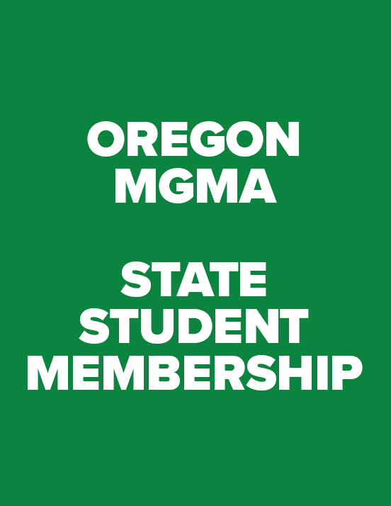 MGMA Oregon Student Membership