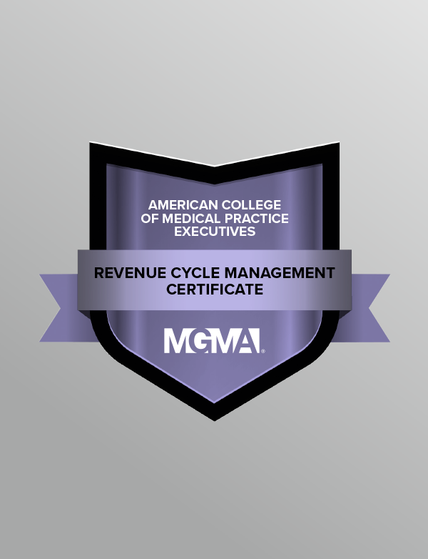 A graphic displaying a digital badge for the American College of Medical Practice Executives' Revenue Cycle Management Certificate.