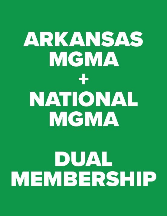 Arkansas National MGMA + Local MGMA Dual Membership